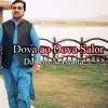 Arshad Ali - Dova ao Dova Salor (feat. Danish Mastana) - Single